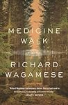 Medicine Walk