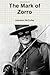 The Mark of Zorro by Johnston McCulley