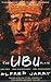 The Ubu Plays: Ubu Rex / Ub...