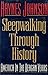 Sleepwalking Through History: America in the Reagan Years