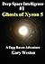 Deep Space Intelligence : Ghosts of Nyzon 5