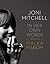 Joni Mitchell: In Her Own Words