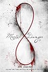 Mortal Danger by Ann Aguirre