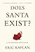 Does Santa Exist?: A Philosophical Investigation