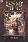 Swamp Thing, Vol. 1 by Alan             Moore