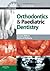 Clinical Problem Solving in Orthodontics and Paediatric Dentistry - E-Book (Clinical Problem Solving in Dentistry)