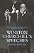 Never Give In! Winston Churchill's Speeches by Winston S. Churchill