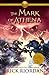 The Mark of Athena (The Heroes of Olympus, #3)