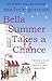 Bella Summer Takes a Chance by Michele Gorman