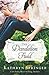 The Dandelion Field (Banister Falls, #1) by Kathryn Springer