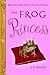 The Frog Princess (The Tales of the Frog Princess, #1)