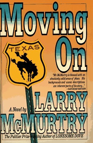 Moving On by Larry McMurtry