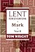 Lent for Everyone: Mark Year B