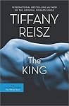 The King by Tiffany Reisz