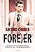 Second Chance at Forever by Mary A. Wasowski