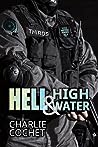 Hell & High Water by Charlie Cochet