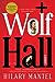 Wolf Hall (Thomas Cromwell, #1) by Hilary Mantel