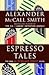 Espresso Tales (44 Scotland Street, #2)