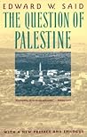 The Question of Palestine by Edward W. Said