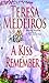 A Kiss to Remember by Teresa Medeiros