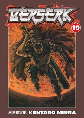 Berserk, Vol. 19 by Kentaro Miura