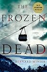 The Frozen Dead (Commandant Martin Servaz, #1)