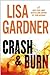 Crash & Burn by Lisa Gardner