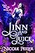 Jinn and Juice (The Jinni, #1)