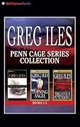 Penn Cage Series Collection: The Quiet Game, Turning Angel, The Devil's Punchbowl