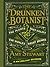 The Drunken Botanist by Amy  Stewart