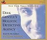 Dirk Gently's Holistic Detective Agency by Douglas Adams