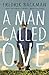 A Man Called Ove by Fredrik Backman