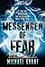 Messenger of Fear (Messenger of Fear, #1)