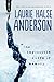 The Impossible Knife of Memory by Laurie Halse Anderson