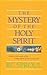 The Mystery of the Holy Spirit