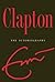 Clapton: The Autobiography