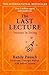 The Last Lecture by Jeffrey Zaslow