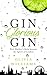 Gin Glorious Gin: How Mother's Ruin Became the Spirit of London