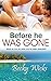 Before He Was Gone by Becky Wicks