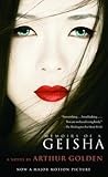 Memoirs of a Geisha by Arthur Golden