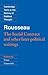 The Social Contract & Other Later Political Writings by Jean-Jacques Rousseau