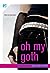 Oh My Goth by Gena Showalter