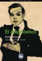 El diagnóstico by Edith Wharton