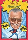 Who Was Stan Lee? by Geoff Edgers