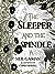 The Sleeper and the Spindle