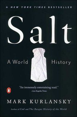 Salt by Mark Kurlansky