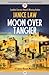 Moon Over Tangier