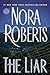 The Liar by Nora Roberts