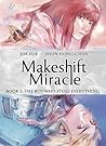 Makeshift Miracle by Jim Zub