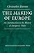 The Making of Europe: An In...